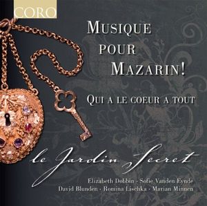 Music for Mazarin , Le Jardin Secret