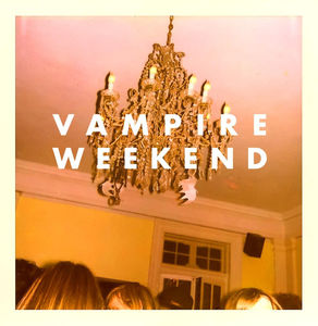 Vampire Weekend , Vampire Weekend