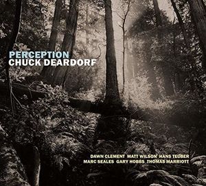 Perception , Chuck Deardorf