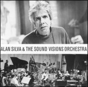 Silva Alan & the Sound Vision , Alan Silva