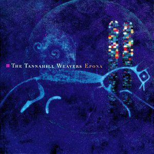 Epona , The Tannahill Weavers
