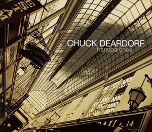 Transparence , Chuck Deardorf