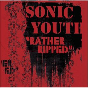 Rather Ripped , Sonic Youth