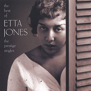 The Best Of Etta Jones: The Prestige Singles , Etta Jones