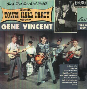 Live At Town Hall Party 1958 and 1959 , Gene Vincent