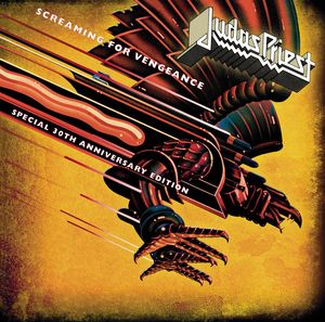 Screaming For Vengeance: Special 30th Anniversary Edition , Judas Priest