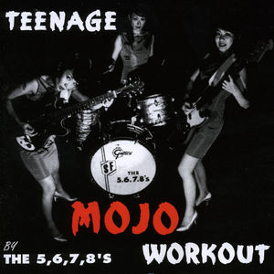 Teenage Mojo Workout