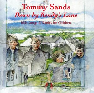 Down By Bendy's Lane , Tommy Sands