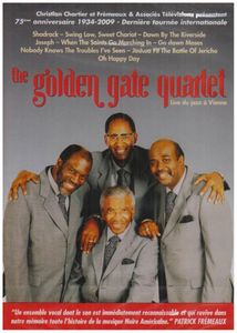 Live a Vienne: Last European Tour , The Golden Gate Quartet