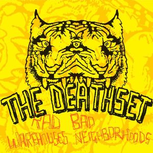 Rad Warehouses Bad Neighborhoods , The Death Set