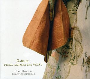 Amour Viens Animer Ma Voix! , Ludovice Ensemble