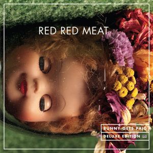 Bunny Gets Paid , Red Red Meat
