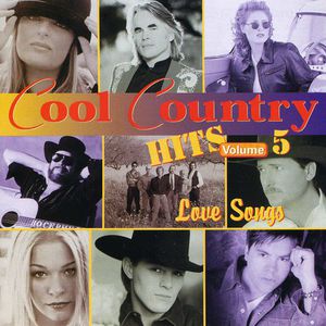 Cool Country Hits, Vol. 5 , Various Artists