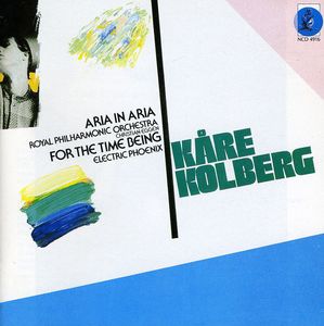 Aria in Aria / for the Time Being , Kare Kolberg
