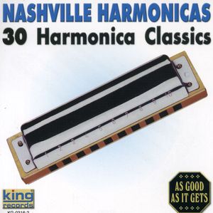 Nashville Harmonicas: 30 Harmonica Classics , The Nashville Harmonica