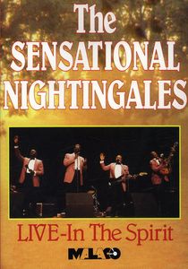 Live in the Spirit , The Sensational Nightingales