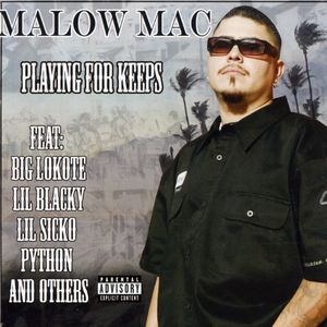 Playing for Keeps [Explicit Content] , Malow Mac