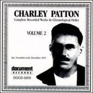 Complete Recorded 2 , Charley Patton