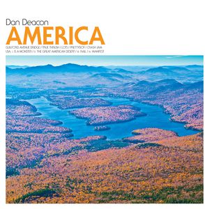 America , Dan Deacon