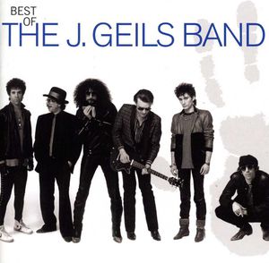 Best of the J Geils Band -  Capitol/EMI Records