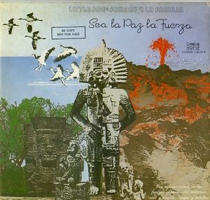 Sea La Paz La Fuerza , Little Joe