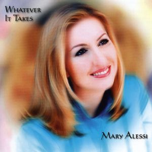 Whatever It Takes , Mary Alessi