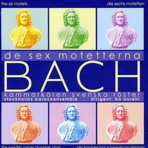 De Sex Motetterna , J.S. Bach