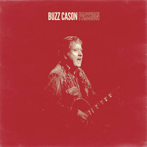 Passion , Buzz Cason