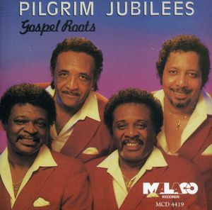 Gospel Roots , Pilgrim Jubilee Singers