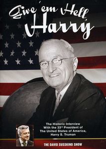 The David Susskind Show: Give 'em Hell Harry , David Susskind