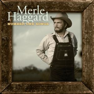 Number One Songs , Merle Haggard