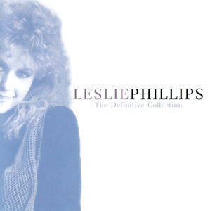 Definitive Collection: Unpublished Exclusive , Leslie Phillips