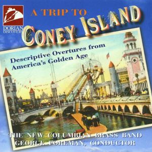 Trip to Coney Island , New Columbian Brass Band