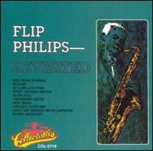 Revisited , Flip Phillips