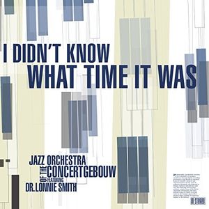 I Didn't Know What Time It Was , Lonnie Smith