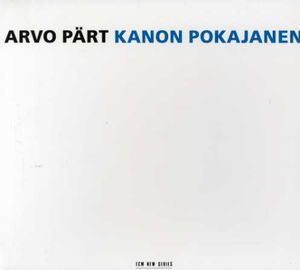 Kanon Pokajanen , Tõnu Kaljuste