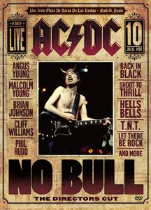 AC/ DC: No Bull: The Director's Cut , AC/DC