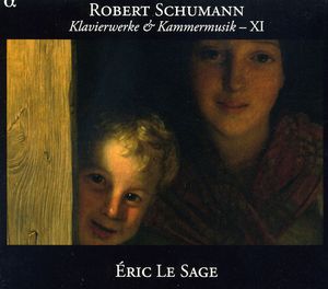 Piano & Chamber Music Xi , Eric le Sage