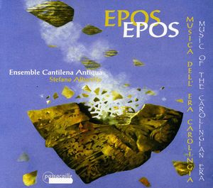 Epos: Music of the Carolingian Era , Stefano Albarello