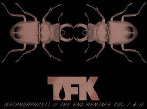 Metamorphosiz, The End Remixes Vol. I and II