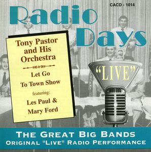 Featuring Les Paul & Mary Ford , Tony Pastor