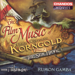 Film Music of Erich Korngold 2: Sea Hawk , Rumon Gamba