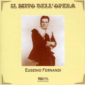 Faust / Manon Lescaut / Tosca , Eugenio Fernandi