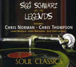 Soul Classics , Siggi Schwarz & the Electric Guitar Legends