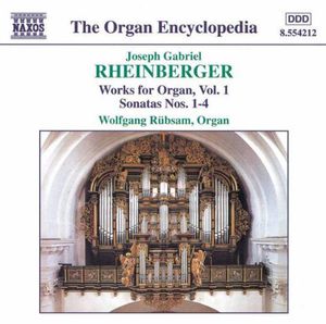 Works for Organ 1: Sonatas 1-4 , Wolfgang Rubsam