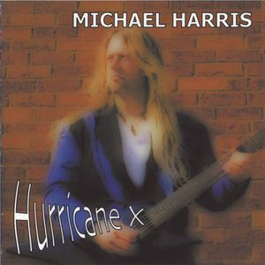 Hurricane X , Michael Harris