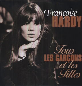 Tous Les Garcons Et Les Filles [Import] , Françoise Hardy