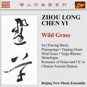 Wild Grass , Beijing New Music Ensemble