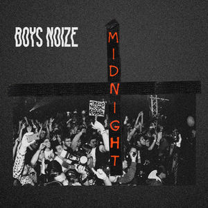 Midnight Remix , Boys Noize