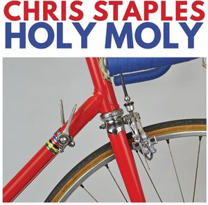 Holy Moly , Chris Staples